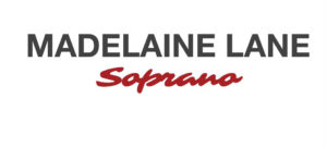 Madelaine Lane, Soprano